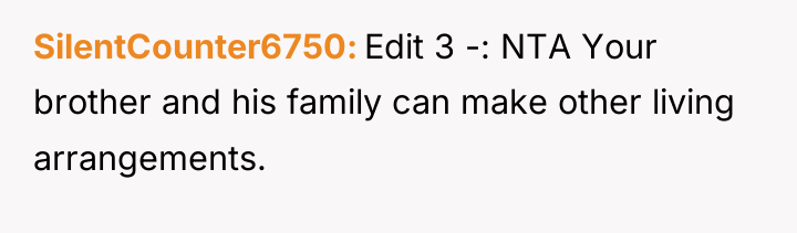 SilentCounter6750 Edit 3 -: NTA Your brother and his family...
