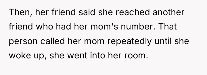 Then, her friend said she reached another friend who had...