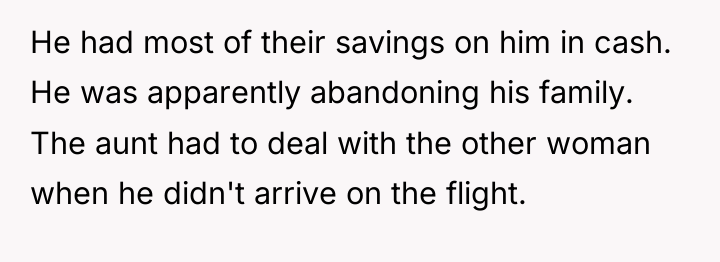 He had most of their savings on him in cash....