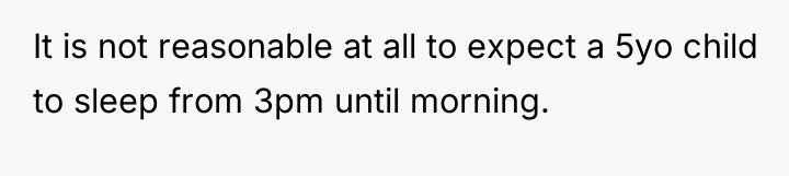 It is not reasonable at all to expect a 5yo...