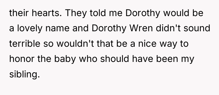 their hearts. They told me Dorothy would be a lovely...