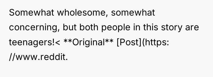 Somewhat wholesome, somewhat concerning, but both people in this story...