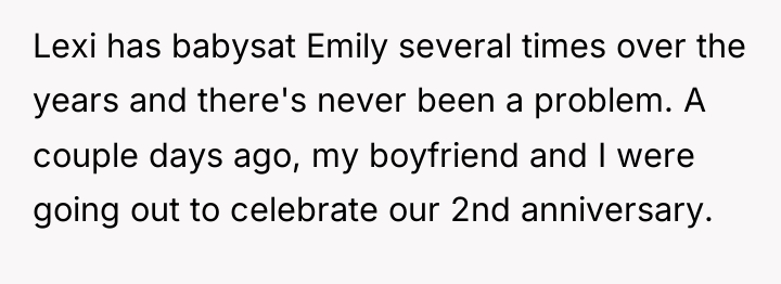 Lexi has babysat Emily several times over the years and...