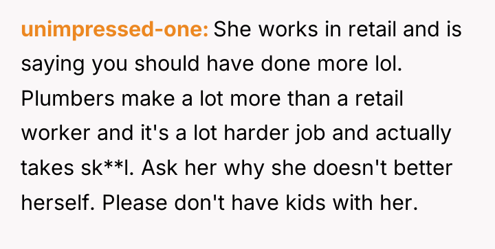 unimpressed-one She works in retail and is saying you should...
