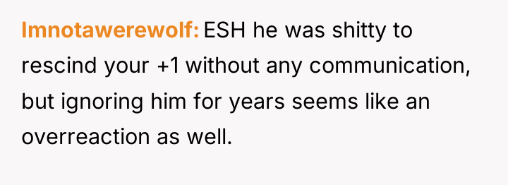 Imnotawerewolf ESH he was shitty to rescind your +1 without...