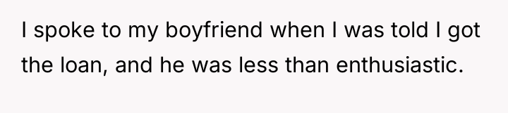 I spoke to my boyfriend when I was told I...