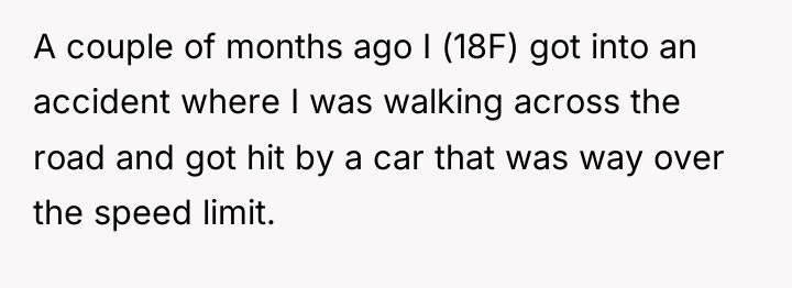 A couple of months ago I (18F) got into an...