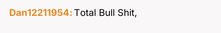 Dan12211954 Total Bull Shit,