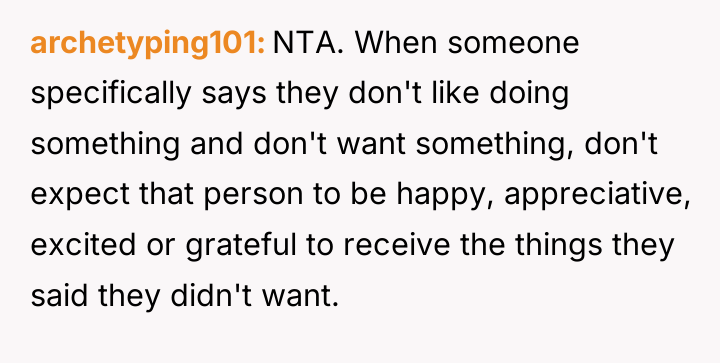archetyping101 NTA. When someone specifically says they don't like doing...