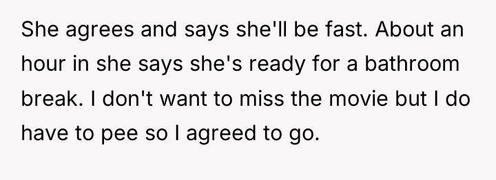 She agrees and says she'll be fast. About an hour...