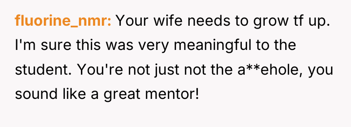 fluorine_nmr Your wife needs to grow tf up. I'm sure...