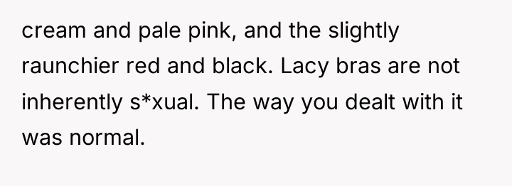 cream and pale pink, and the slightly raunchier red and...
