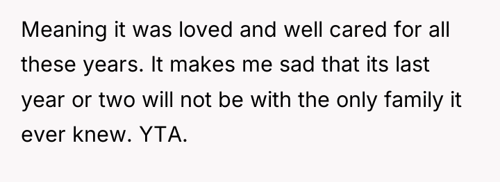 Meaning it was loved and well cared for all these...