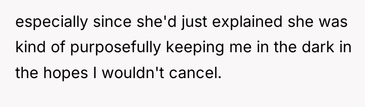 especially since she'd just explained she was kind of purposefully...