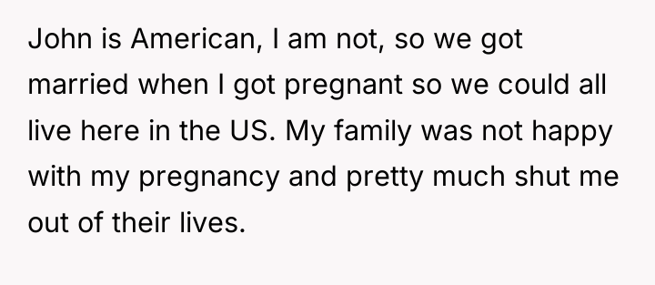 John is American, I am not, so we got married...