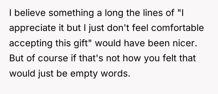 I believe something a long the lines of "I appreciate...