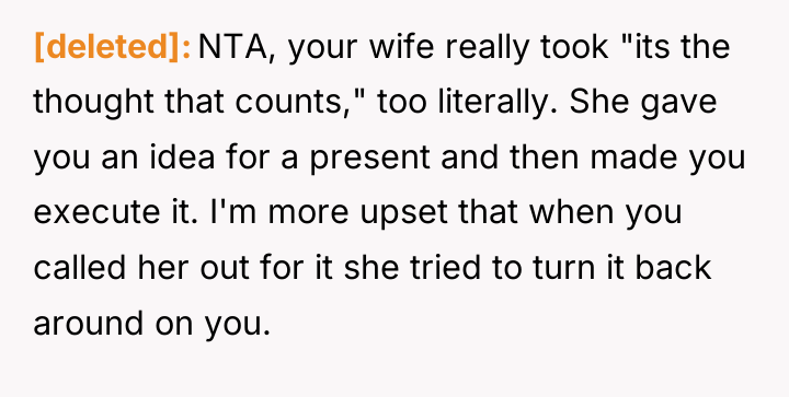 [deleted] NTA, your wife really took "its the thought that...