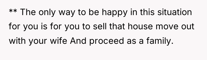 ** The only way to be happy in this situation...