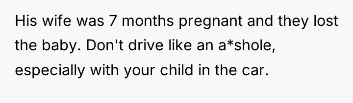 His wife was 7 months pregnant and they lost the...