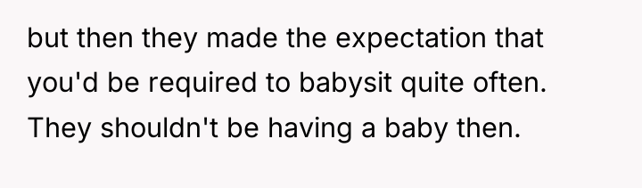 but then they made the expectation that you'd be required...