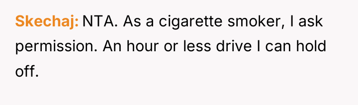 Skechaj NTA. As a cigarette smoker, I ask permission. An...