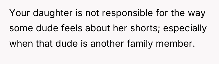 Your daughter is not responsible for the way some dude...