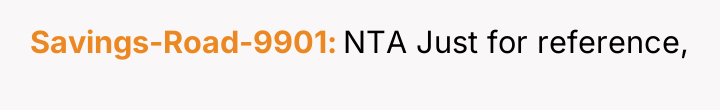 Savings-Road-9901 NTA Just for reference,