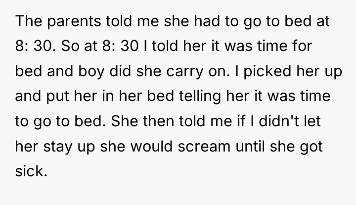 The parents told me she had to go to bed...