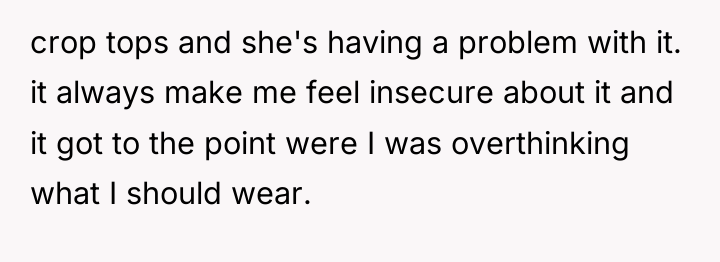crop tops and she's having a problem with it. it...