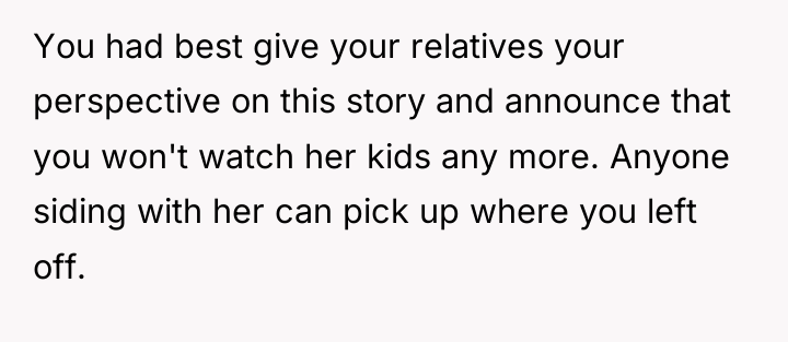 You had best give your relatives your perspective on this...