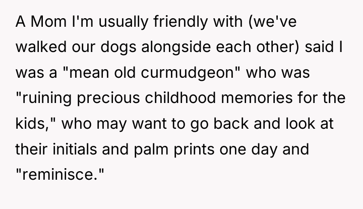 A Mom I'm usually friendly with (we've walked our dogs...