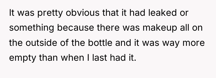 It was pretty obvious that it had leaked or something...