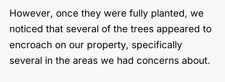 However, once they were fully planted, we noticed that several...