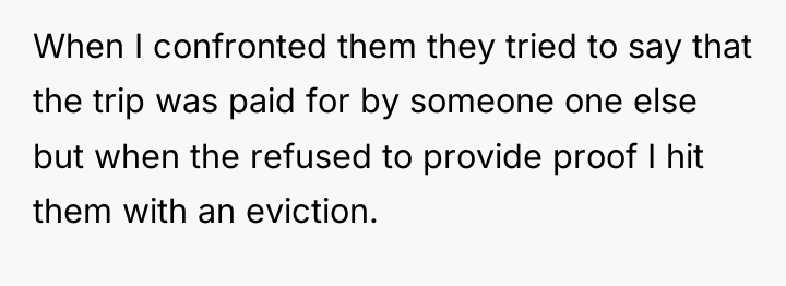 When I confronted them they tried to say that the...