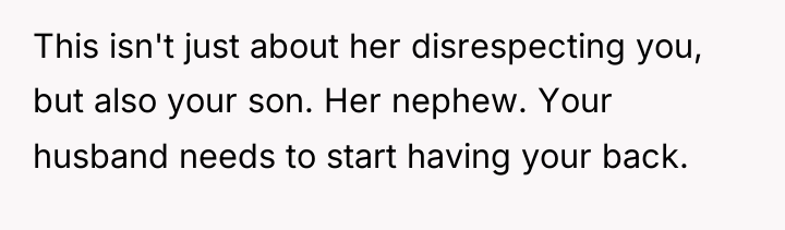 This isn't just about her disrespecting you, but also your...
