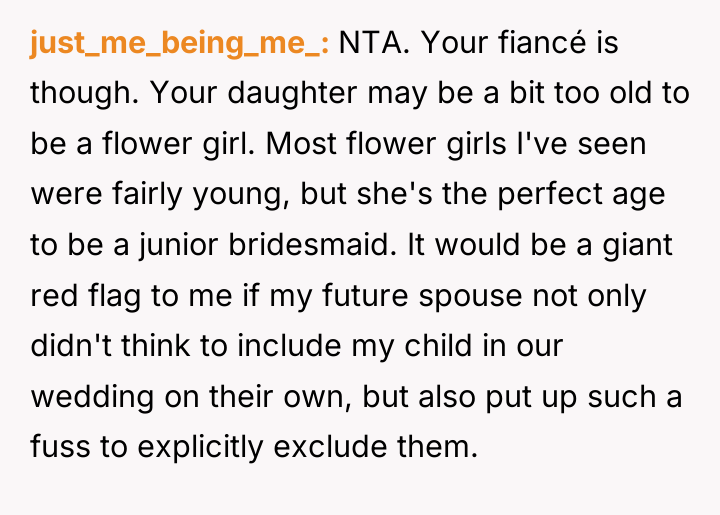 just_me_being_me_ NTA. Your fiancé is though. Your daughter may be...