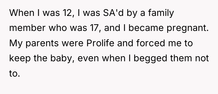When I was 12, I was SA'd by a family...