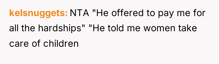 kelsnuggets NTA "He offered to pay me for all the...