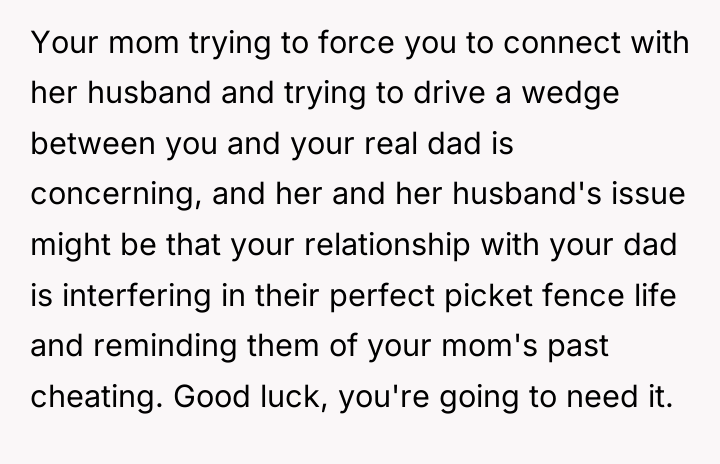 Your mom trying to force you to connect with her...