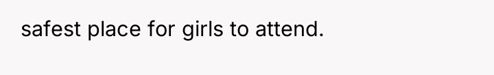 safest place for girls to attend.