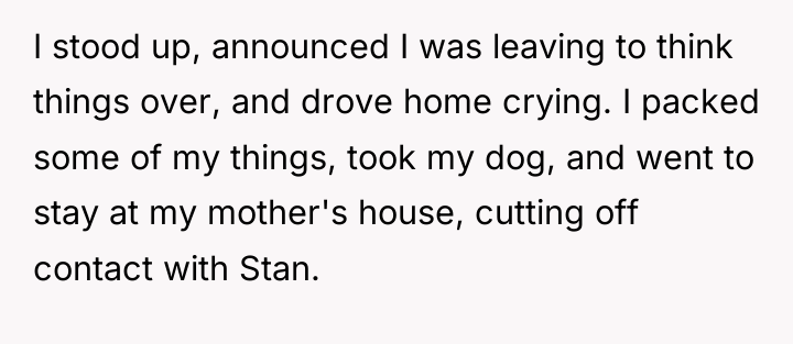 I stood up, announced I was leaving to think things...