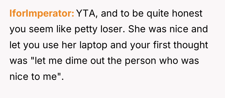IforImperator YTA, and to be quite honest you seem like...