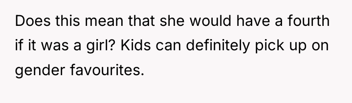 Does this mean that she would have a fourth if...