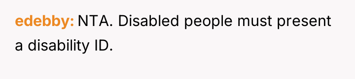 edebby NTA. Disabled people must present a disability ID.