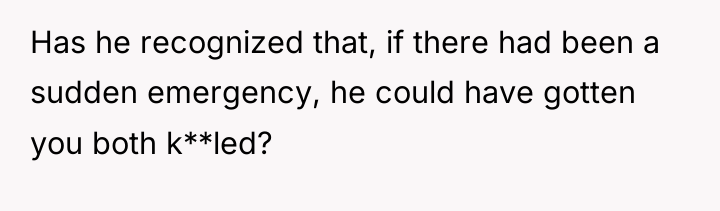 Has he recognized that, if there had been a sudden...