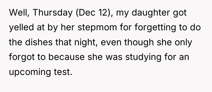 Well, Thursday (Dec 12), my daughter got yelled at by...