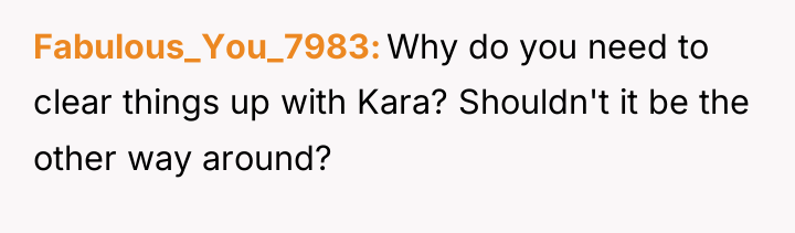 Fabulous_You_7983 Why do you need to clear things up with...