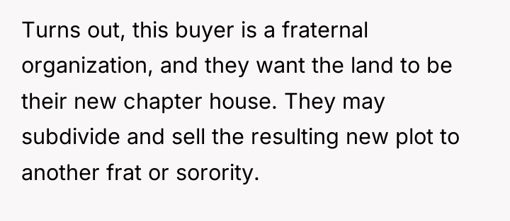 Turns out, this buyer is a fraternal organization, and they...