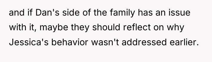 and if Dan's side of the family has an issue...