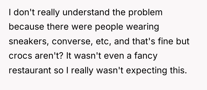 I don't really understand the problem because there were people...